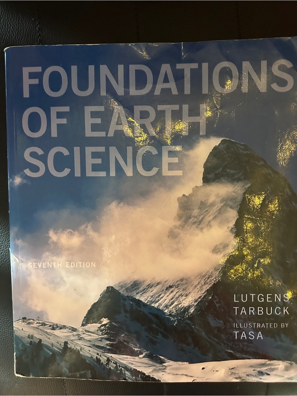 Foundation of earth science seventh edition by Lutgens Tarbuck